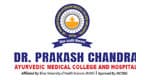 Dr. Prakash Chandra Ayurvedic Medical College and Hospital