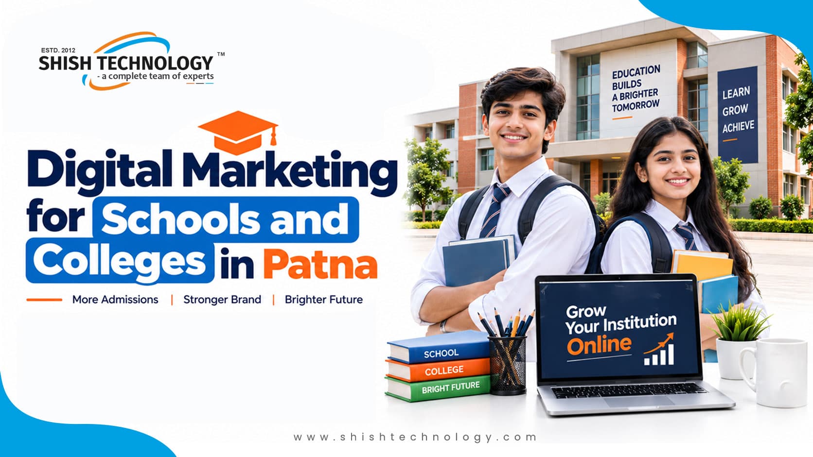 Digital Marketing for Schools and Colleges in Patna