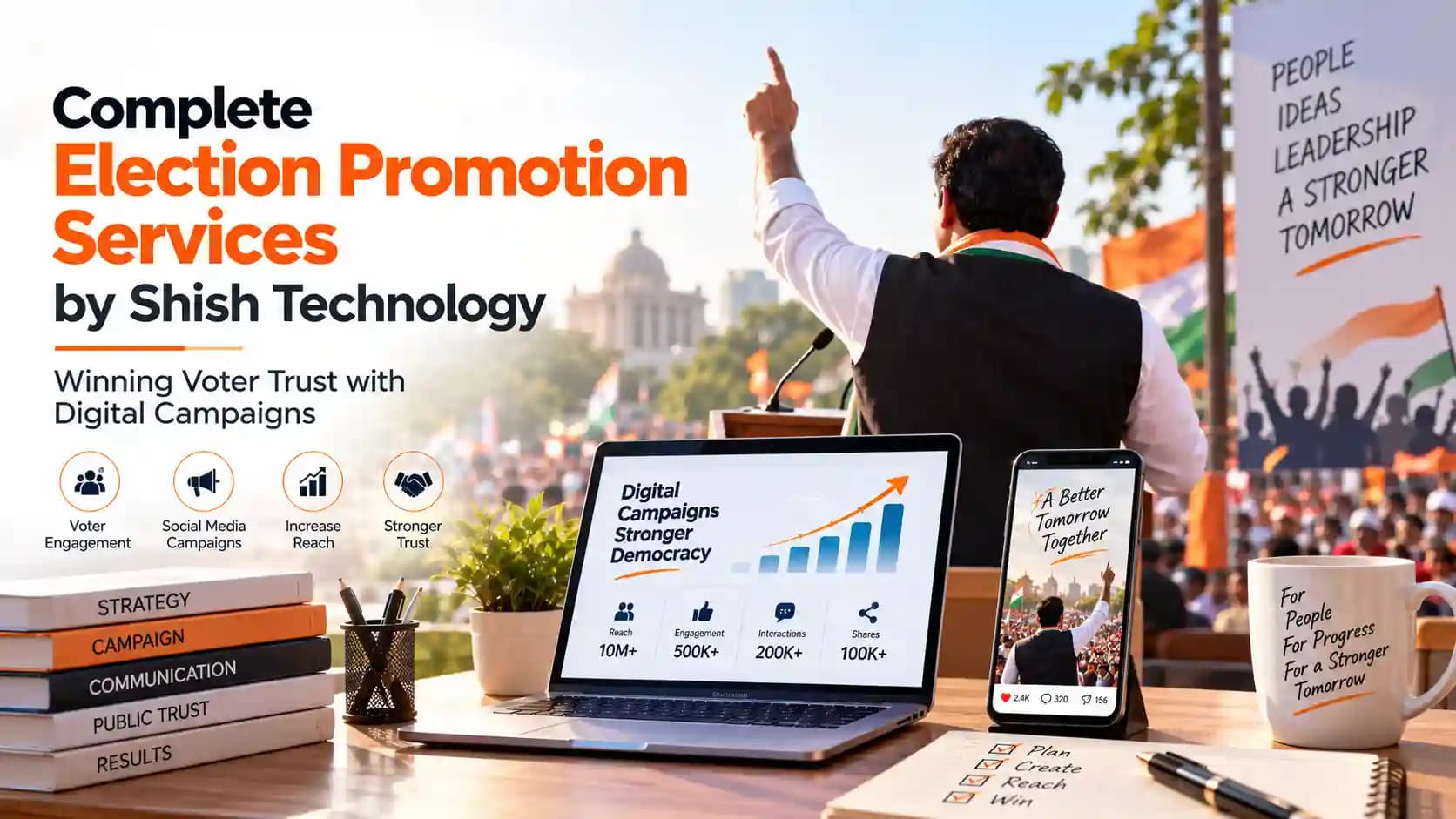 Complete Election Promotion Services by Shish Technology