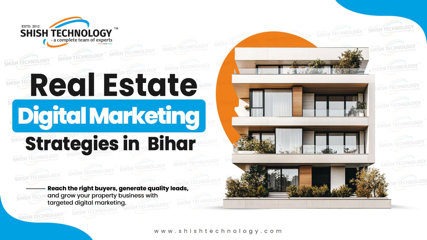 Real Estate Digital Marketing Strategies in Bihar